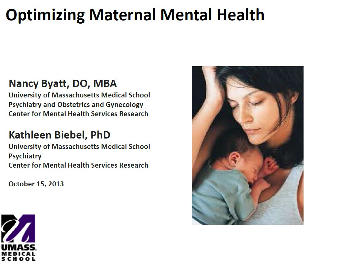 Optimizing Maternal Mental Health Optimizing Maternal Mental Health