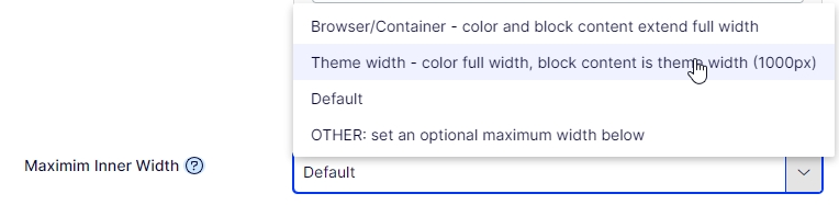 dropdown displaying options of Browser width, Theme width or default