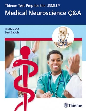 Medical Neuroscience Q&A Medical Neuroscience Q&A
